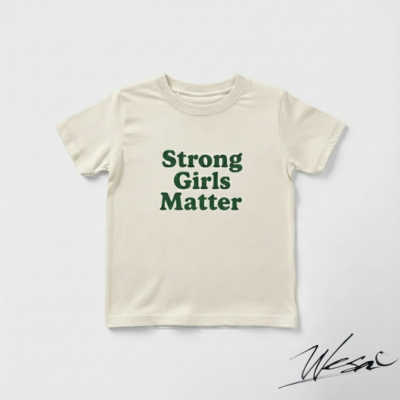 Strong Girls Matter – Kids Empowerment T-Shirt
