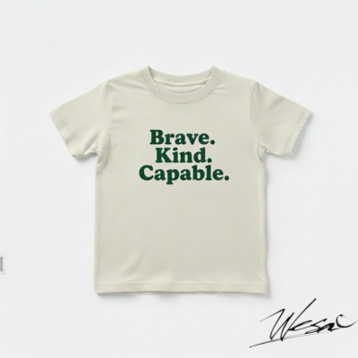Brave. Kind. Capable. – Kids Empowerment T-Shirt