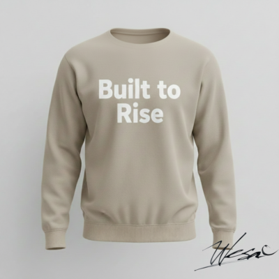 Built to Rise – Crewneck Sweatshirt